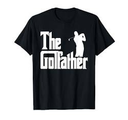 Golf Papa Golfer Vater The Golffather Golfspieler Golfball T-Shirt von Lustige Golf T-Shirts und witzige Golfer Geschenke