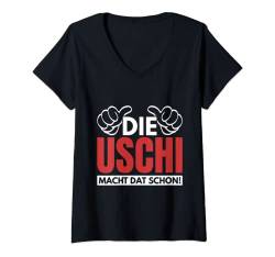 Damen Die Uschi Macht Dat Schon Lustiger Spruch Spitzname Uschi Ru T-Shirt mit V-Ausschnitt von Lustige Grafiken und Mehr