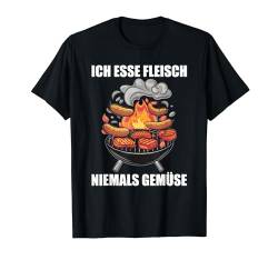 Ich esse Fleisch niemals Gemüse Lustiges Grill Outfit T-Shirt von Lustige Grill Outfits für Bratwurst Grillmeister