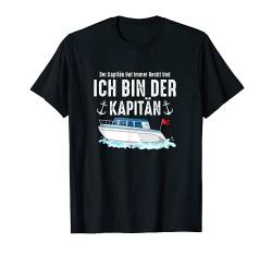 Lustiges Kapitän Boot Motiv mit Spaß Spruch Captain T-Shirt von Lustige Kapitän Designs