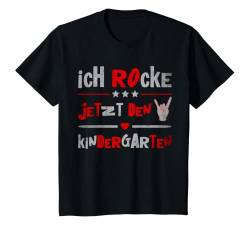 Kinder Ich Rocke Jetzt Den Kindergarten Kindergartenkind Kiga Kindi T-Shirt von Lustige Kindergarten Outfit Sohn Tochter Deko Kita