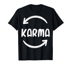 Cool Karma Spruch Hinduismus Sprüche Buddhismus Spirituell T-Shirt von Lustige Kleidung & Witzige Mode - dizeyns