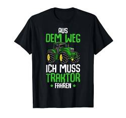 Aus Dem Weg Ich Muss Traktor Fahren Trecker Junge Kinder T-Shirt von Lustige Landwirtschaft & Traktor Geschenke