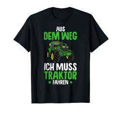 Aus Dem Weg Ich Muss Traktor Fahren Trecker Junge Kinder T-Shirt von Lustige Landwirtschaft & Traktor Geschenke