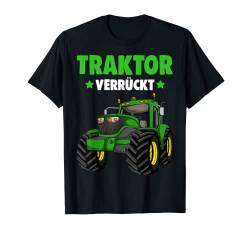 Traktor Verrückt Trecker Jungen Jungs Kinder T-Shirt von Lustige Landwirtschaft & Traktor Geschenke