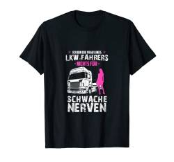 Frau eines Fahrers Lastwagen Spruch für LKW-Fahrer Frauen T-Shirt von Lustige Lastwagen und Fahrer Bekleidung