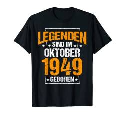 Legenden Sind Im Oktober 1949 Geboren Geburtstag Jahrgang T-Shirt von Lustige Legendäre Geburtstags Vintage Oktober