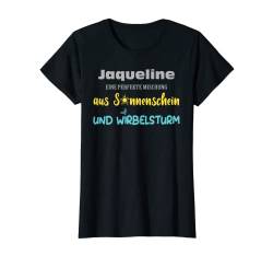 Damen Vorname Jaqueline Sonnenschein Wirbelsturm Vornamen T-Shirt von Lustige Mädchen Frauen Vornamen Sprüche