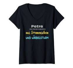 Damen Vorname Petra Sonnenschein Wirbelsturm Vornamen T-Shirt mit V-Ausschnitt von Lustige Mädchen Frauen Vornamen Sprüche