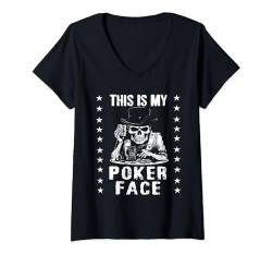 This Is My Poker Face Lustiger Pokerspieler Lustiger Poker T-Shirt mit V-Ausschnitt von Lustige Poker Casino Zocker Motive Funny