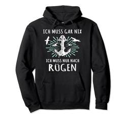 Rügen Urlaub Spruch Ostsee Insel Rügen Pullover Hoodie von Lustige Rügen Sprüche Ostseeinsel Rügener Souvenir