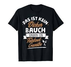 Dicker Bauch Feinkost-Gewölbe - Lustiges Spruch T-Shirt T-Shirt von Lustige Sprüche Shirts