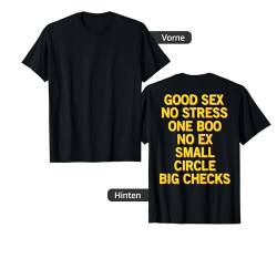 Good Sex No Stress T-Shirt von Lustige Sprüche Shirts