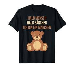 Halb Mensch Halb Bärchen T-Shirt von Lustige Sprüche Shirts