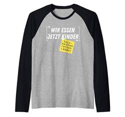 Wir essen jetzt Kinder Satzzeichen retten Leben Witz Spruch Raglan von Lustige Sprüche Shirts