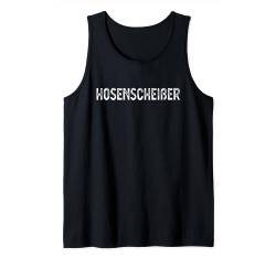 Hosenscheißer Lustige Sprüche Outfit Hosenscheißer Tank Top von Lustige Sprüche witzige Memes Design Geschenke