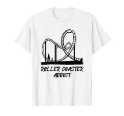 Roller Coaster Addict Freizeitpark Achterbahn T-Shirt von Lustige Themenpark & Achterbahn Geschenkideen