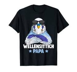 Herren Wellensittich Sittich Papa T-Shirt von Lustige Vogel Liebhaber Geschenkideen