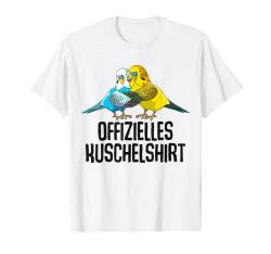 Offizielles Kuschelshirt Wellensittich Sittich Vogelbesitzer T-Shirt von Lustige Vogel Liebhaber Geschenkideen