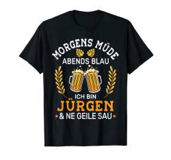 Herren Lustiges Morgens Müde Abends Blau Jürgen Vornamen Outfit T-Shirt von Lustige Vornamen Männer und Frauen Namen Kostüme