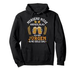 Lustiges Morgens Müde Abends Blau Jürgen Vornamen Outfit Pullover Hoodie von Lustige Vornamen Männer und Frauen Namen Kostüme