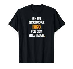 Rico TShirt Lustig Spruch Geburtstag Vorname Name T-Shirt von Lustige Vornamen Motive & Witzige Namen Designs