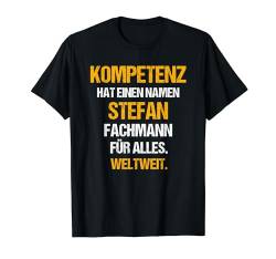 STEFAN TShirt Lustig Sarkasmus Spruch Kollege Vorname T-Shirt von Lustige Vornamen Namen Sprüche Beruf & Freizeit