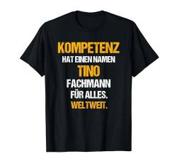 TINO TShirt Lustig Sarkasmus Spruch Kollege Vorname T-Shirt von Lustige Vornamen Namen Sprüche Beruf & Freizeit