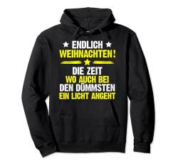 Licht angehen Weihnachts Outfit Lustig Anti Weihnachten Pullover Hoodie von Lustige Weihnachts Bekleidung für die Familie