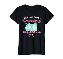 Damen Damen - egal was beim Camping passiert Mädels Camper & Wein T-Shirt von Lustige Wohnwagen Camper Camping Geschenke