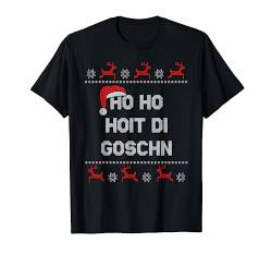 Ho Hoit Di Goschn Weihnachten Ugly Christmas Bayern T-Shirt von Lustige XMas Geschenke Outfits