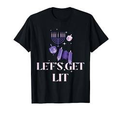 Let's Get Lit Chanukka | Hanukkah T-Shirt von Lustige jüdische Chanukka Geschenk Kleidung