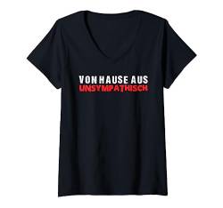 Damen Von Hause aus Unsympatisch T-Shirt mit V-Ausschnitt von Lustige sprüche