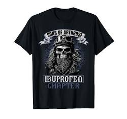 Sons of Arthrose - Ibuprofen Chapter Biker Motorradfahrer T-Shirt von Lustiger Biker Spruch für den alten Mann