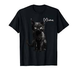 Miau Katze Lustig Geschenk lustiges Katzenmotiv I Katze Miau T-Shirt von Lustiger Spruch I Tiere & Spaß I Damen & Herren