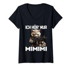 Spruch Katze Geschenk I Katze ich höre nur mimimi T-Shirt mit V-Ausschnitt von Lustiger Spruch I Tiere & Spaß I Damen & Herren