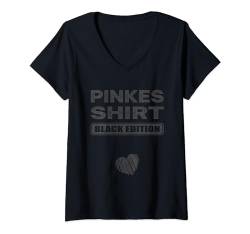 Damen Sarkasmus Black Edition: Pinkes T-Shirt mit V-Ausschnitt von Lustiges Black Edition Shirt