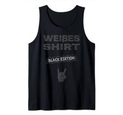 Sarkasmus Black Edition: Weißes Tank Top von Lustiges Black Edition Shirt