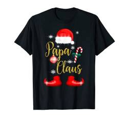 Papa Claus Lustiges Passendes Weihnachten Geschenk für Vater T-Shirt von Lustiges Familie Weihnachts Geschenke