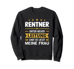 Pensionierung Rentenbeginn Mann Ruhestand Rentner Sweatshirt von Lustiges Geschenk zum Renteneintritt Mann Pension