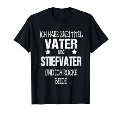 Vater Stiefvater Familien Weihnachtsgeschenk Vatertags Shirt T-Shirt von Lustiges Weihnachtsgeschenk Adventskalender Ideen