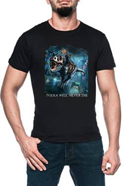 Polka Will Never Die Riding A Rex Harry Random Destruction Dresden Schwarz T-Shirt Kurzarm Men's Black T-Shirt von Luxogo