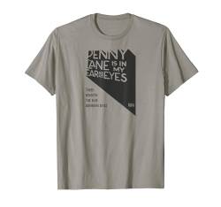 Lyrics by Lennon and McCartney - Penny Lane T-Shirt von Lyrics by Lennon and McCartney