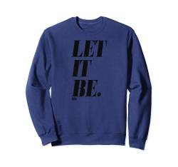 Songtexte von Lennon und McCartney - Let it Be Sweatshirt von Lyrics by Lennon and McCartney