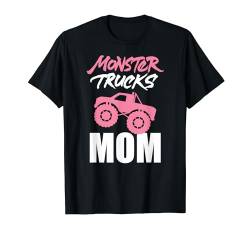 Monster Truck Mama Truck Lover Mama T-Shirt von M.EAGLE.1990