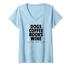 Damen Damen Hunde Kaffee Bücher Wein Lifestyle Mode T-Shirt mit V-Ausschnitt von MAM