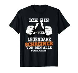 Ich Bin Dieser Legendäre Schreiner T-Shirt von MAURER TISCHLER ELEKTRIKER HOBBY HANDWERKER