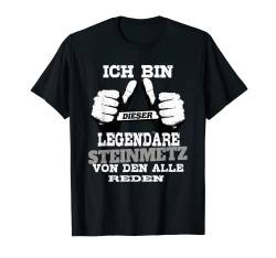 Ich Bin Dieser Legendäre Steinmetz T-Shirt von MAURER TISCHLER ELEKTRIKER HOBBY HANDWERKER