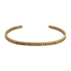 MEIN MANTRA by alexa Eleganter Armreif Armband gold mit und Spruch - Gravur bis ca. 20 cm. Augen zu und Tanzen von MEIN MANTRA by alexa