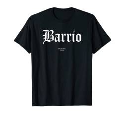 Barrio T-Shirt von MEXICOVIPTSHIRTS